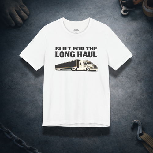 Built for the Long Haul Trucker Tee